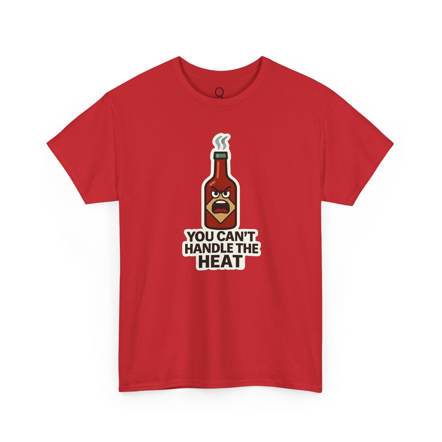 You Can't Handle the Heat