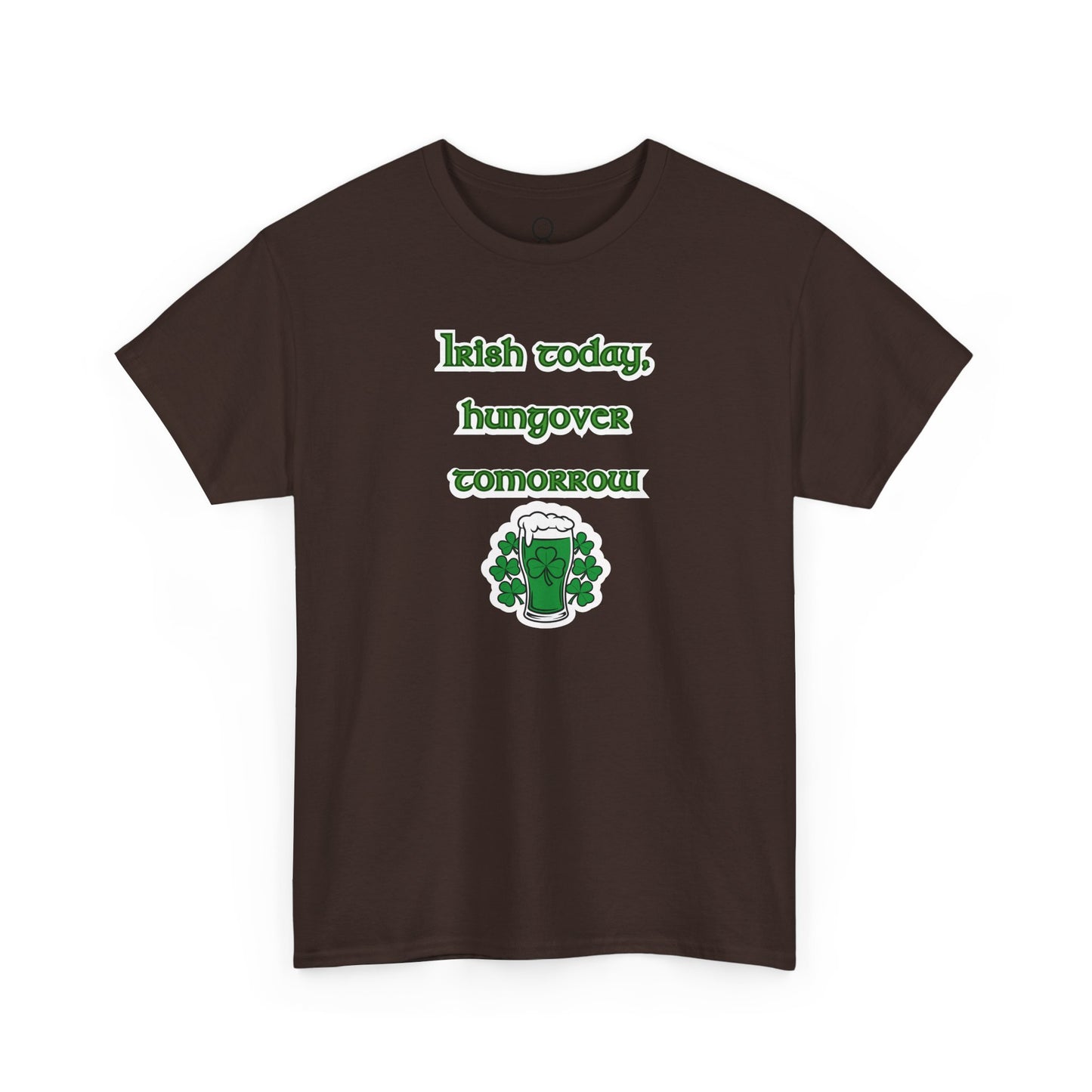 Irish Today, Hungover Tomorrow