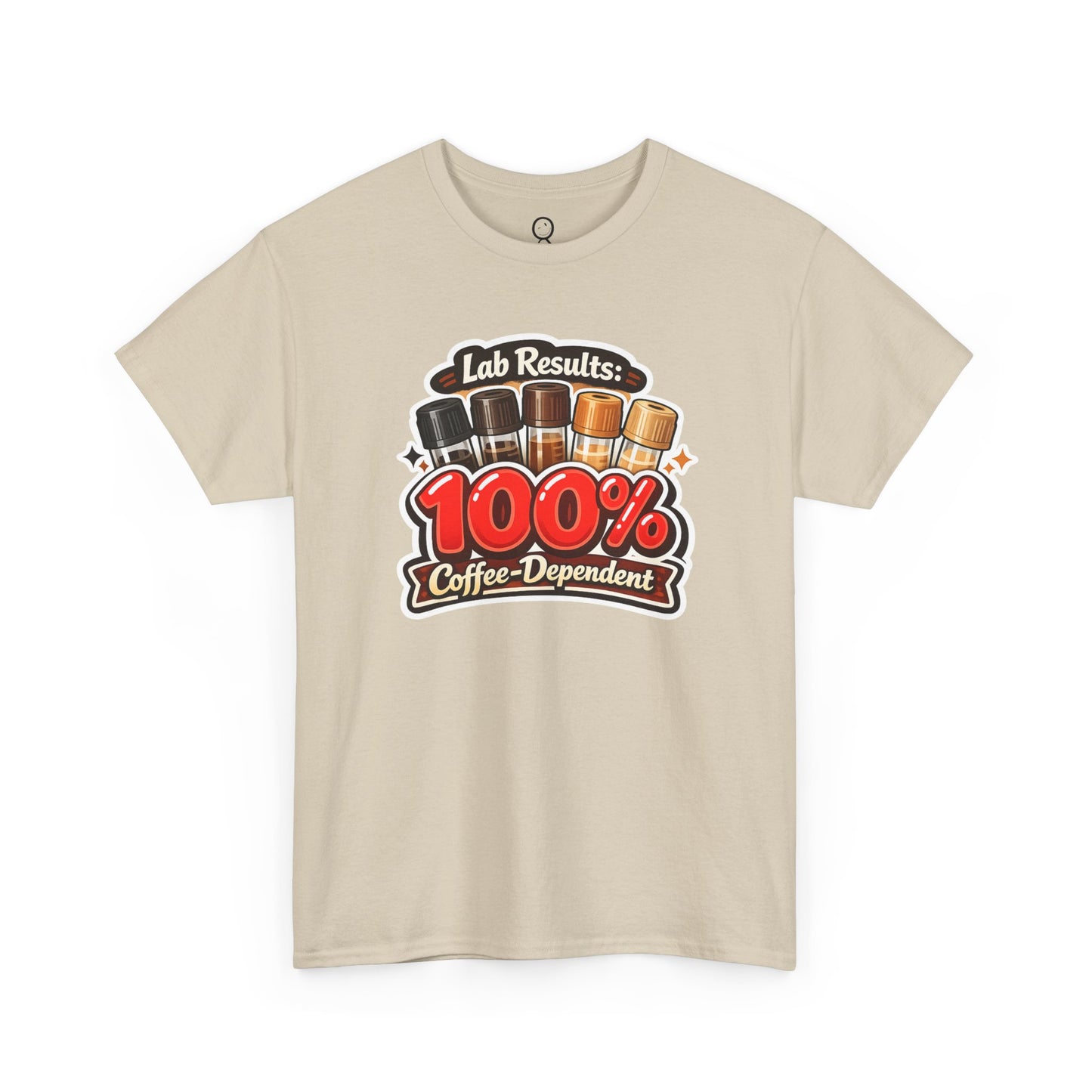 100% Coffee-Dependent