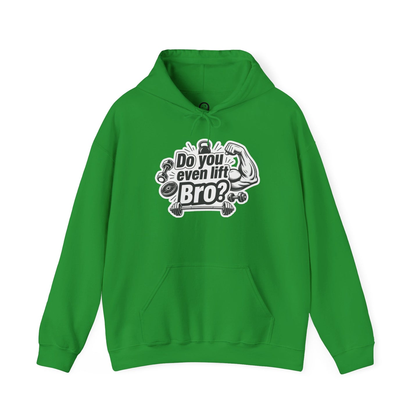 Do You Even Lift Bro? - Hoodie