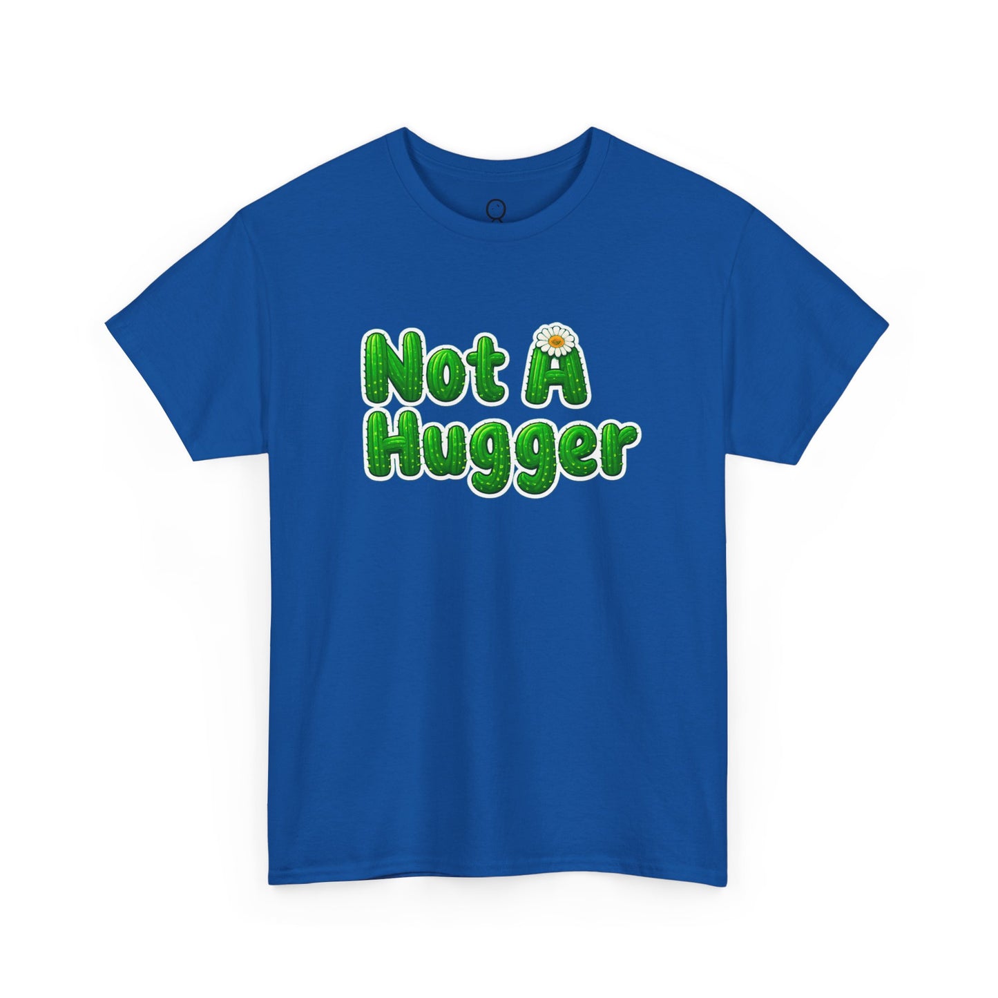 Not A Hugger