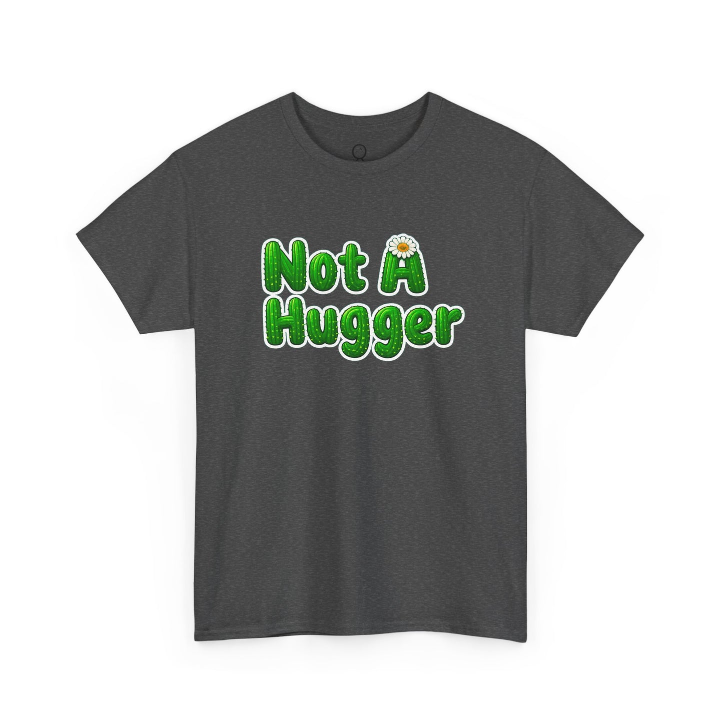 Not A Hugger