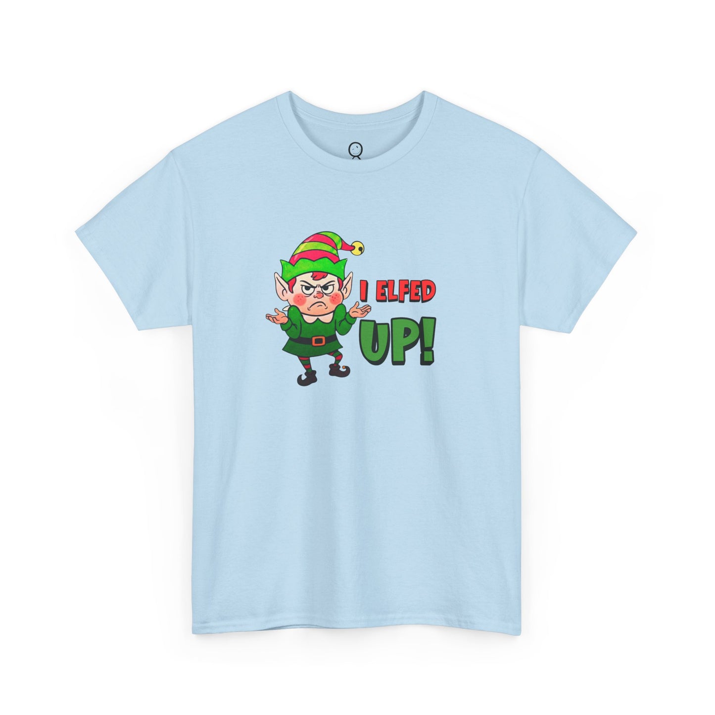I Elfed Up