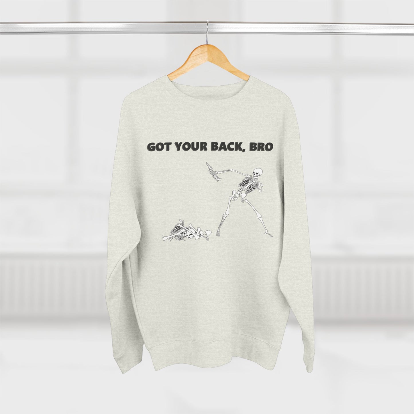 Got Your Back, Bro! Sweatshirt