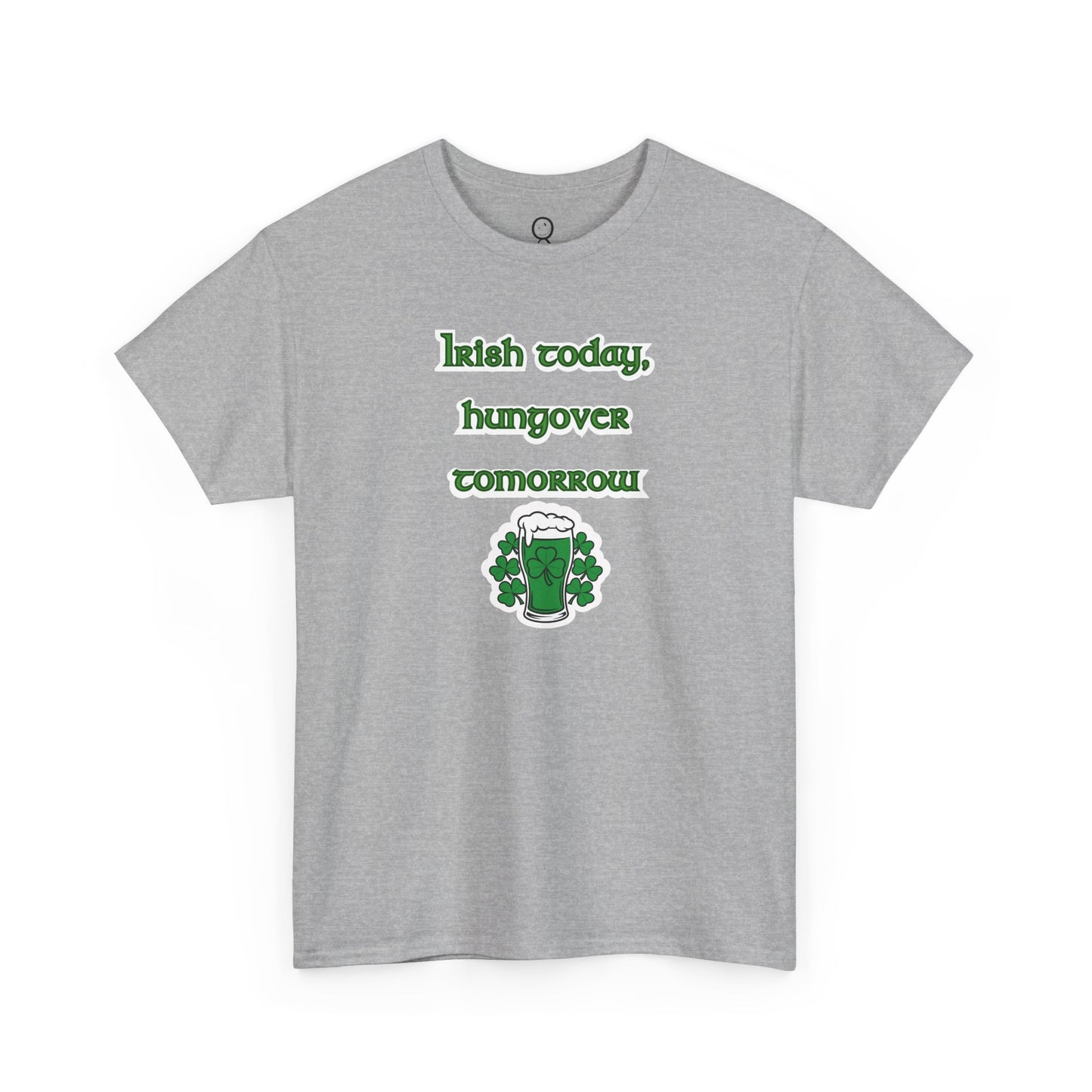 Irish Today, Hungover Tomorrow