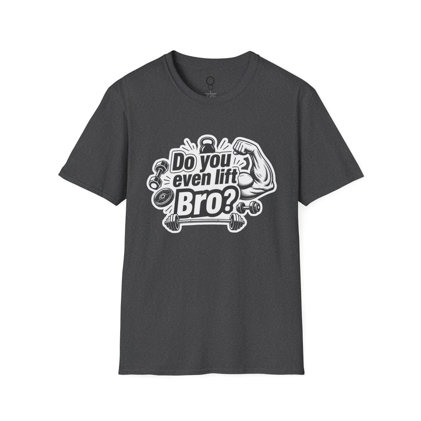Do You Even Lift Bro?
