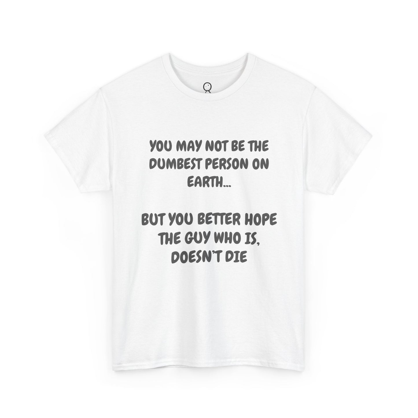 Dumbest Person On Earth