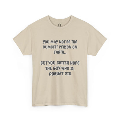 Dumbest Person On Earth