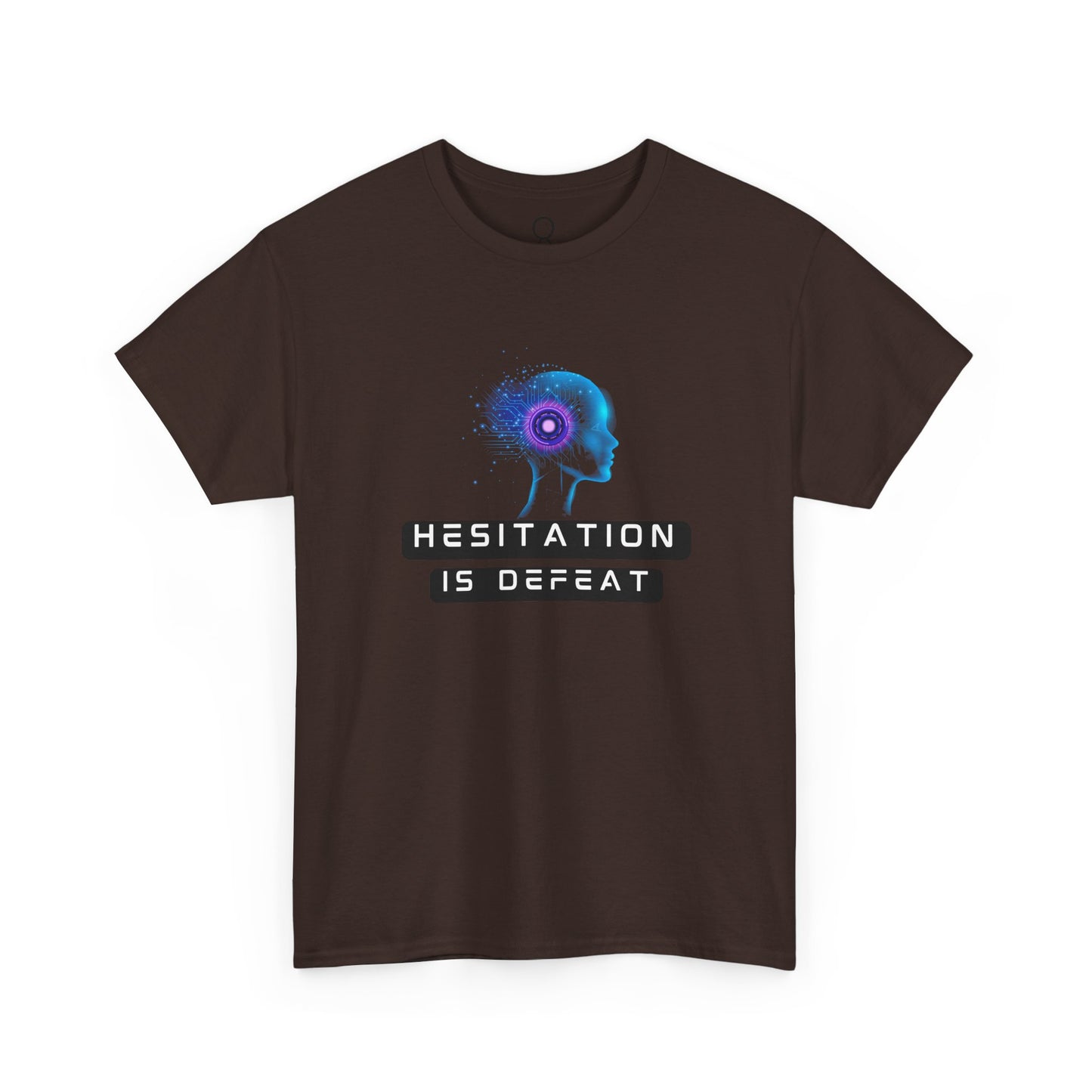 Hesitation Is Defeat