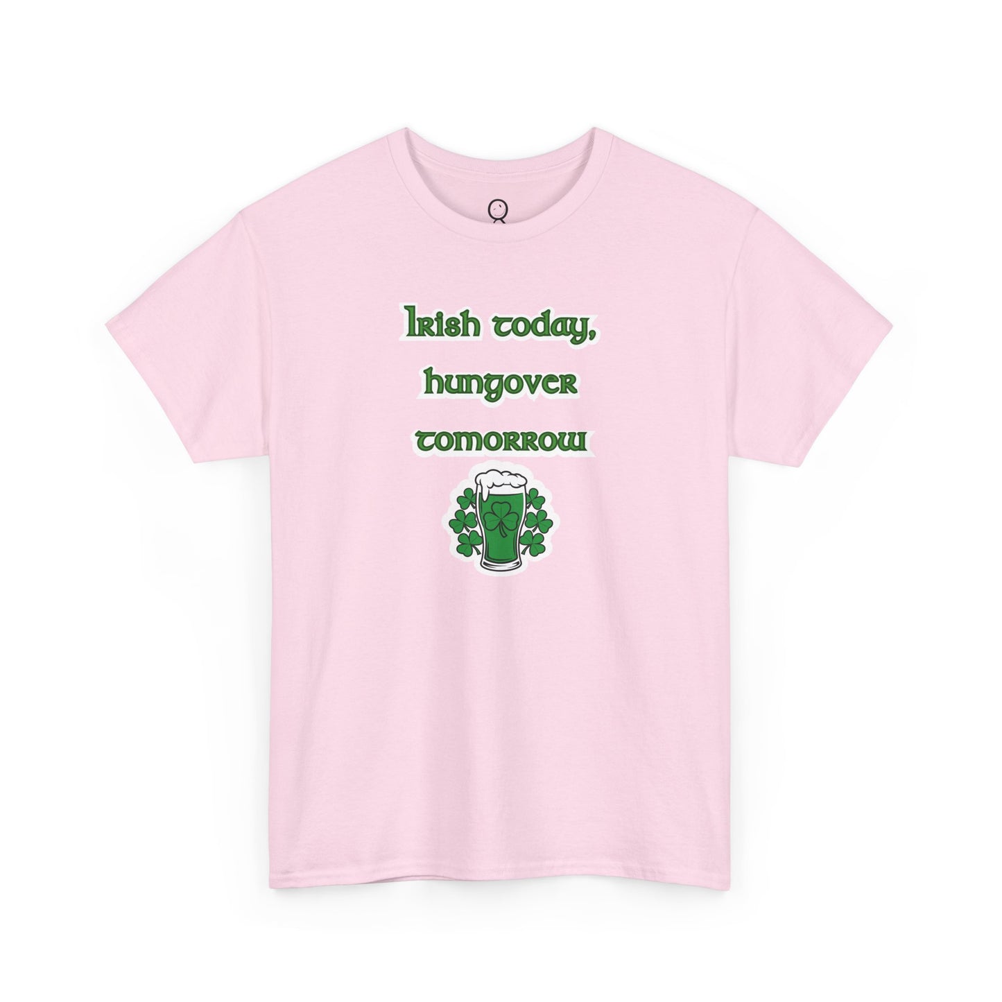 Irish Today, Hungover Tomorrow