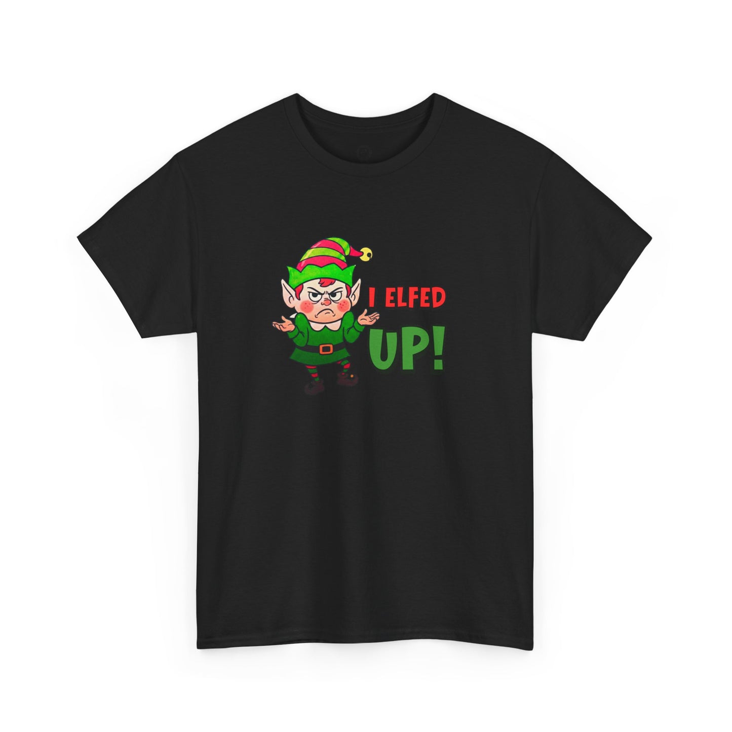 I Elfed Up