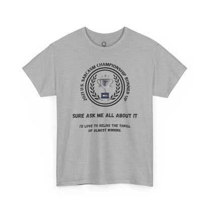 Sarcasm Championship Runner-up