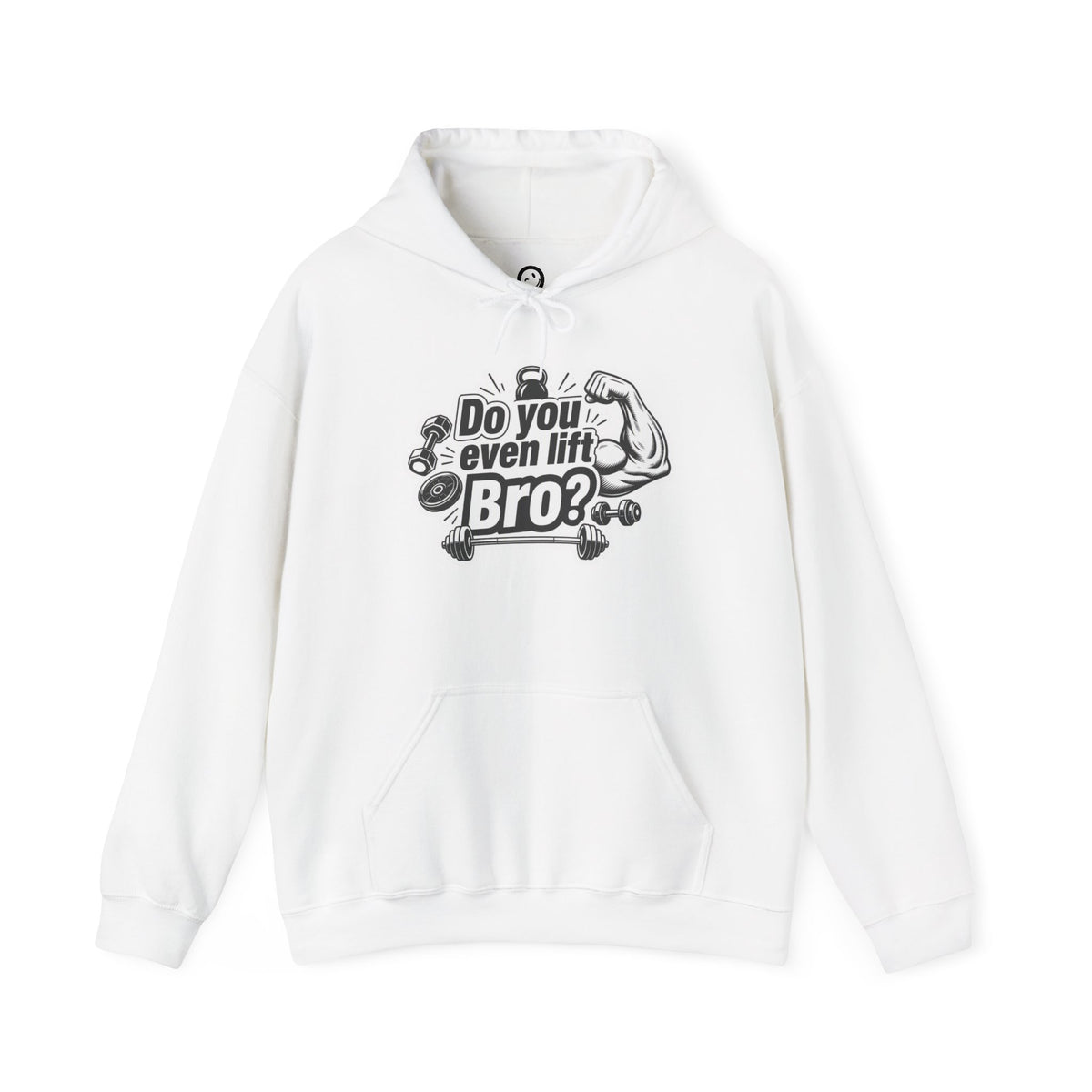 Do You Even Lift Bro? - Hoodie