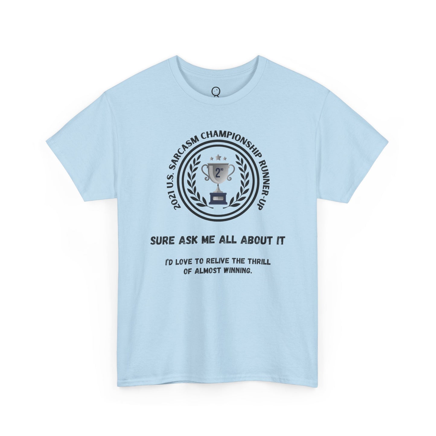 Sarcasm Championship Runner-up