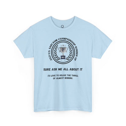 Sarcasm Championship Runner-up