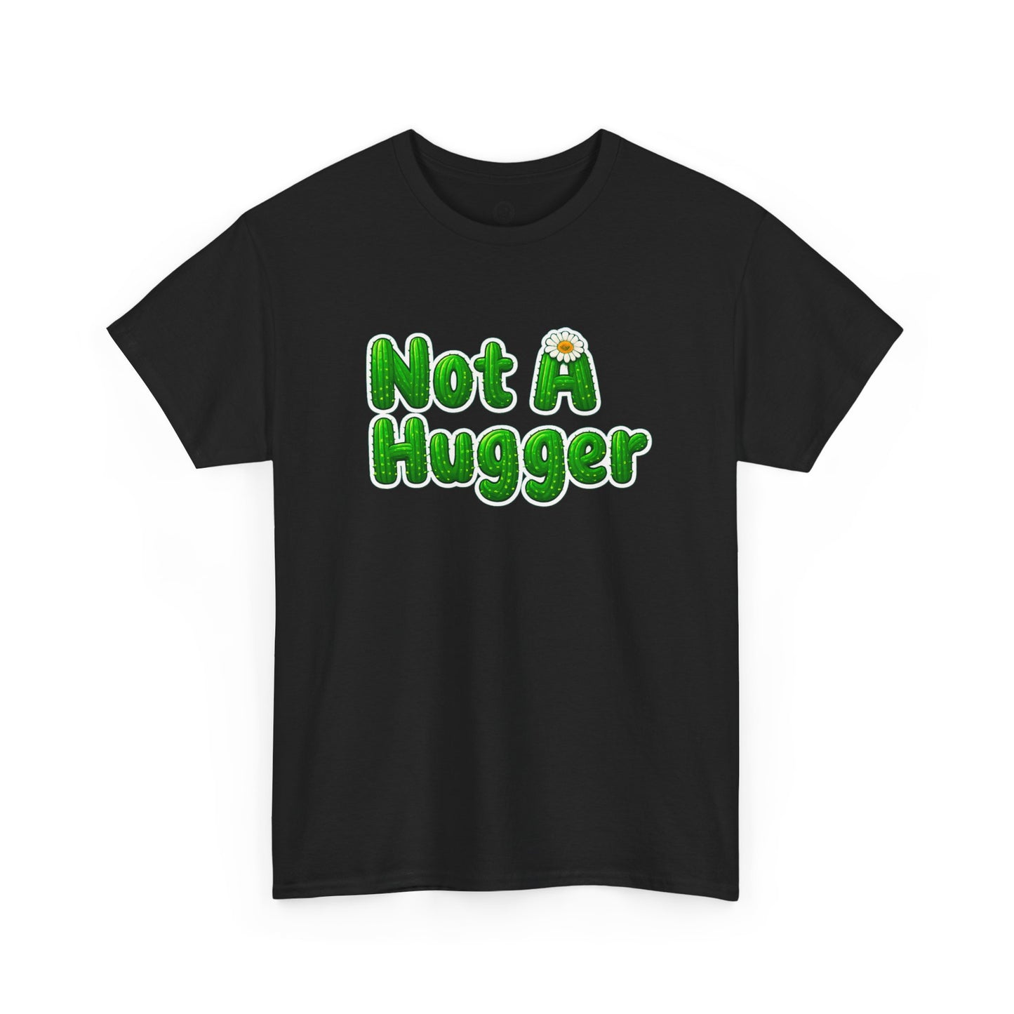 Not A Hugger